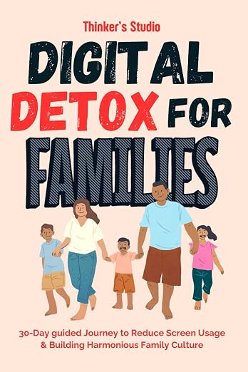 Digital Detox for Families