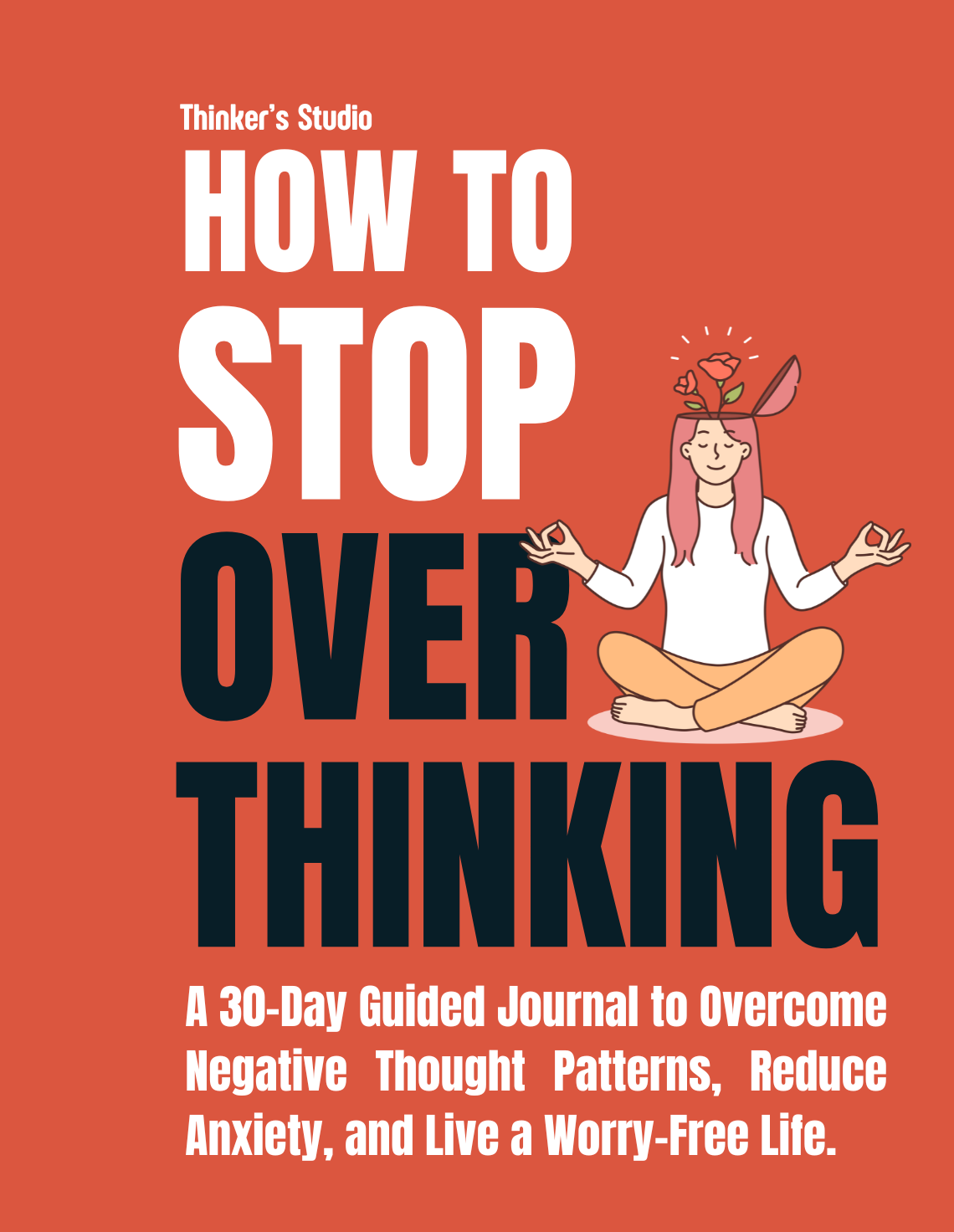 Stop Overthinking — Guided Journal
